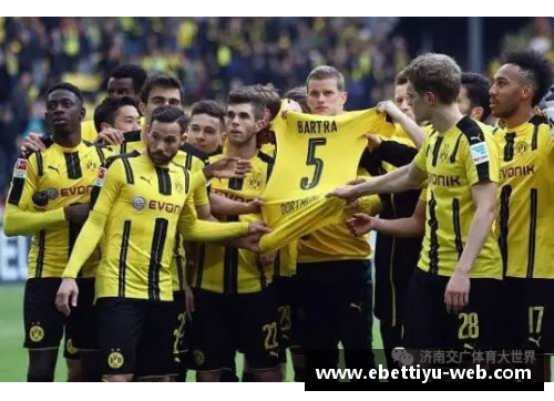 ebet易博体育官方网站3-1!神剧情,10分钟进3球,多特绝境爆发,62%控球射13脚,登榜首 - 副本 - 副本